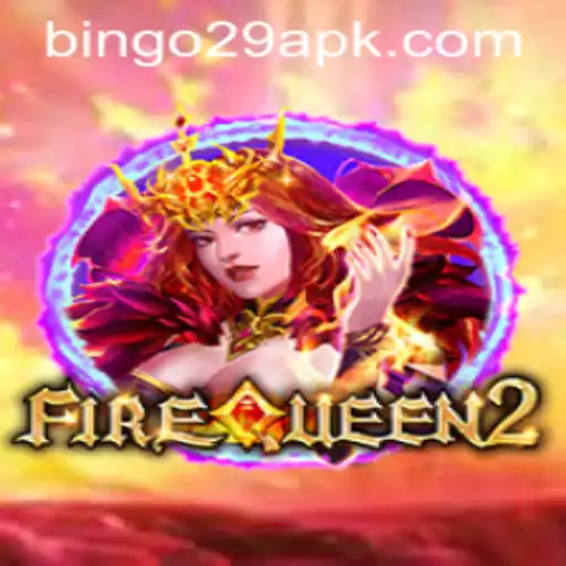 Dive into the Exciting World of FireQueen2 at Bingo29.COM