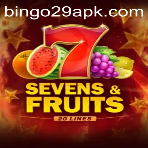 SevensFruits20: A Thrilling Game Experience with Bingo29.COM